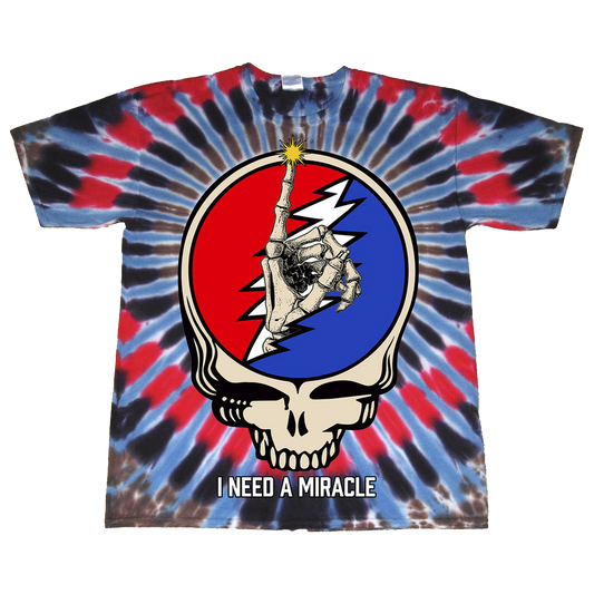 I Need A Miracle Dead Forever 2025 Tie Dye Tee